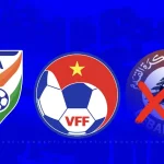 Giải Bóng Đá Ba Quốc Gia VFF Bị Hủy Do Lebanon Rút Lui