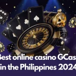 Best Online Casino GCash in the Philippines 2024