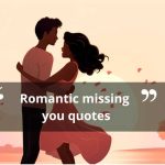 160+ top romantic missing you quotes and messages for her