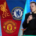 World’s Richest Man Elon Musk Set to Spend Billions on Premier League Club Purchase